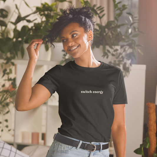 Switch Energy T-Shirt – Cheeky Play-Friendly Statement Tee
