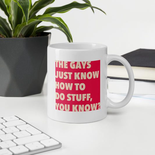 The Gays Just Know Mug – Red Quote Coffee Cup for Queer White Lotus Fans