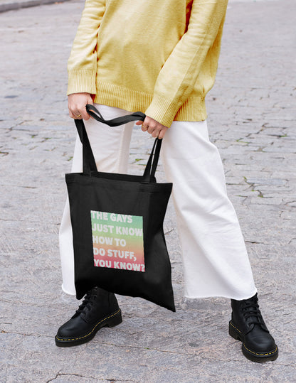 The Gays Just Know Eco Tote Bag – Rainbow Quote Accessory for Queer White Lotus Fans