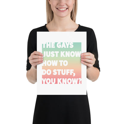 The Gays Just Know Poster – Colorful Queer Quote Art for White Lotus Fans