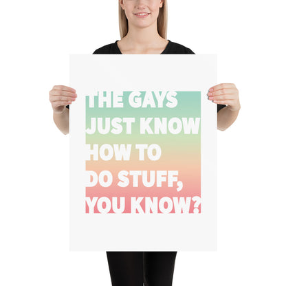 The Gays Just Know Poster – Colorful Queer Quote Art for White Lotus Fans
