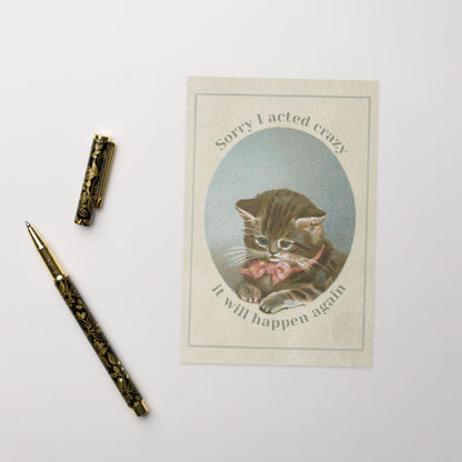 Sorry I Acted Crazy Greeting Card – Vintage Cat Chaos Apology Stationery