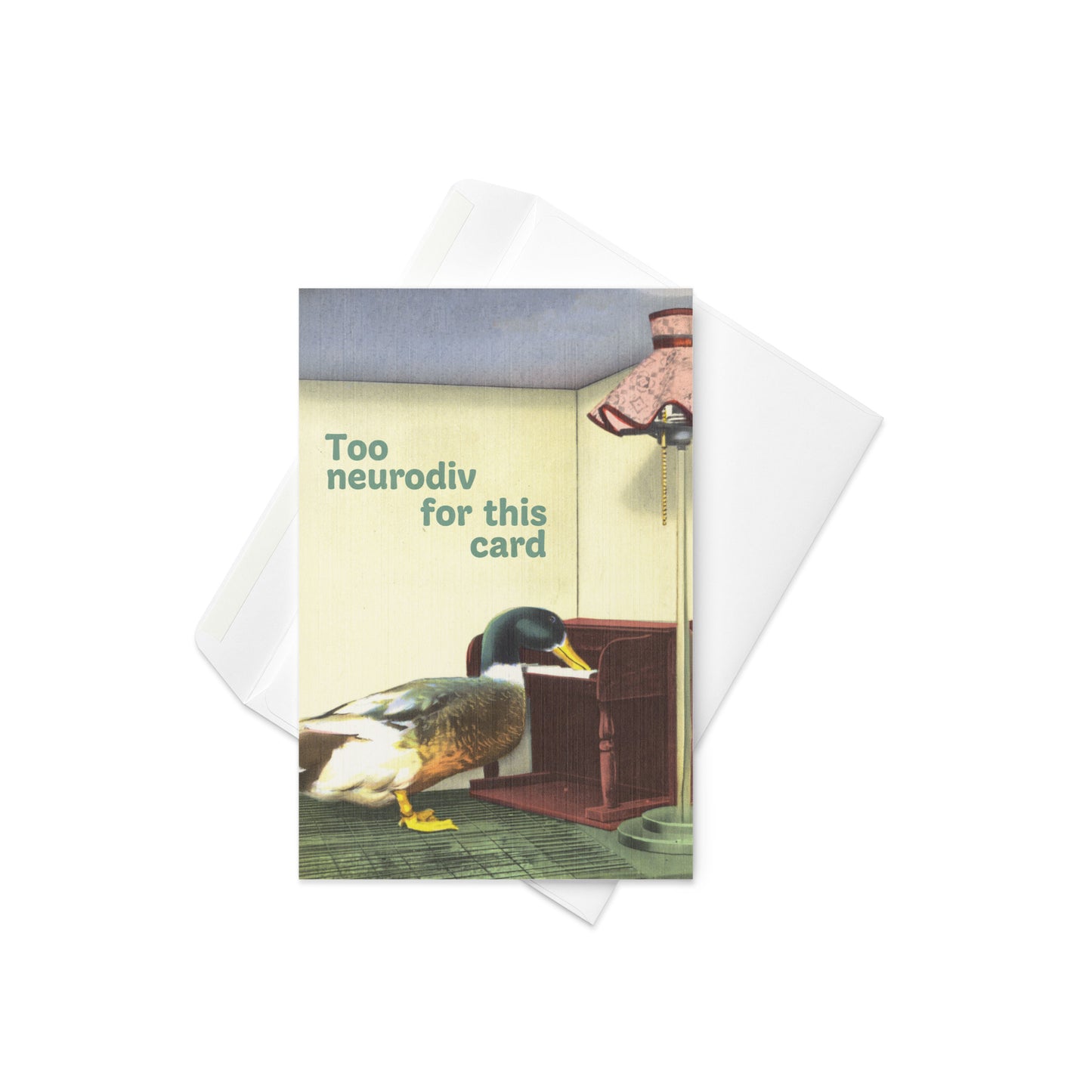Too Neurodiv for This Card – Funny Vintage Neurodivergent Greeting Card