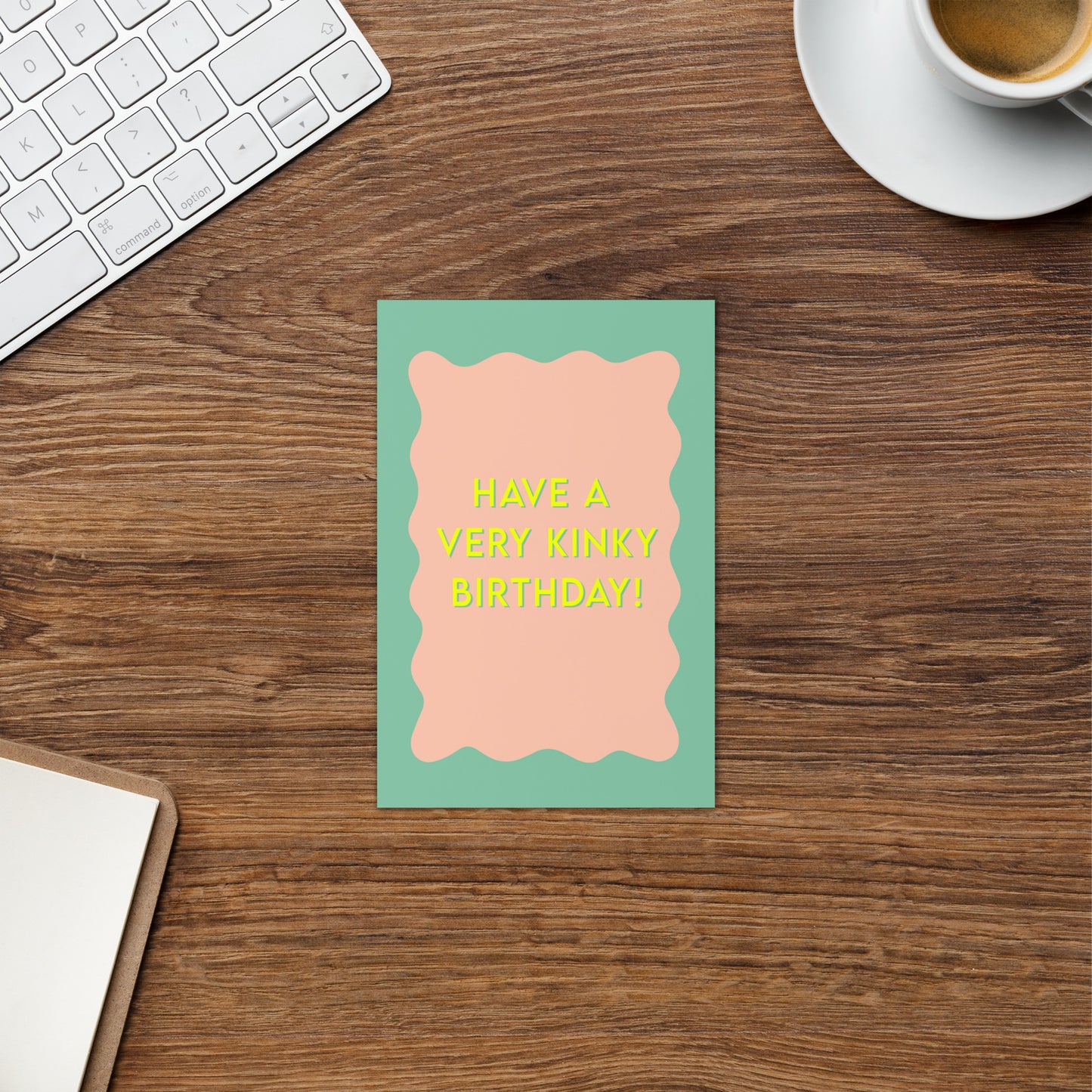 Have a Very Kinky Birthday Greeting Card - Pleasure-positive Cheeky Vintage Card