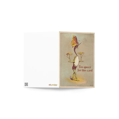 Too Queer for This Card – Playful Vintage LGBTQ Greeting Card card