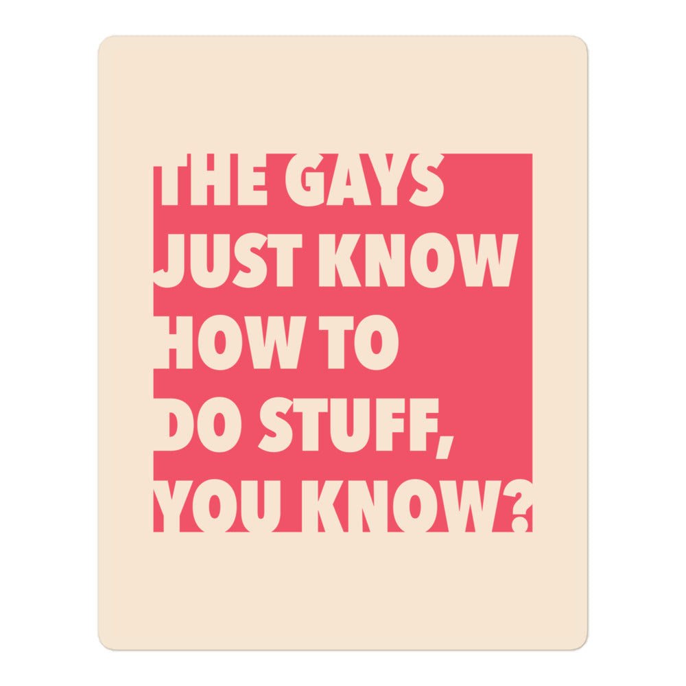 The Gays Just Know Vinyl Sticker – Red Bold Quote for Queer White Lotus Fans