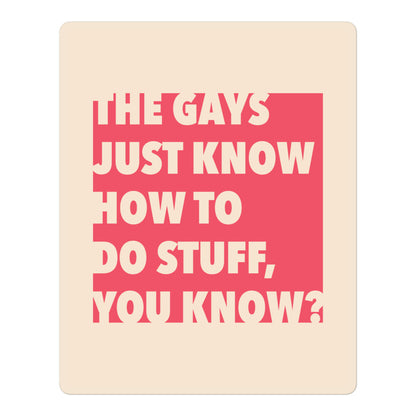 The Gays Just Know Vinyl Sticker – Red Bold Quote for Queer White Lotus Fans