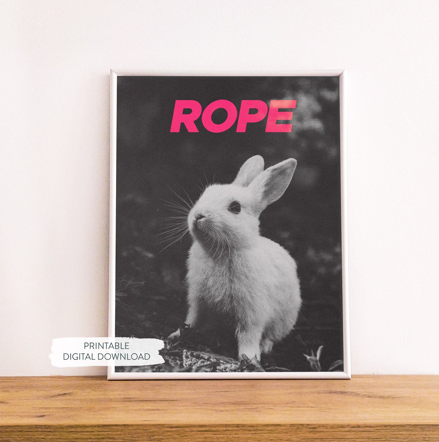 Printable Rope Bunny poster with pink text and noisy bunny picture for subtle but bold rope art decor.