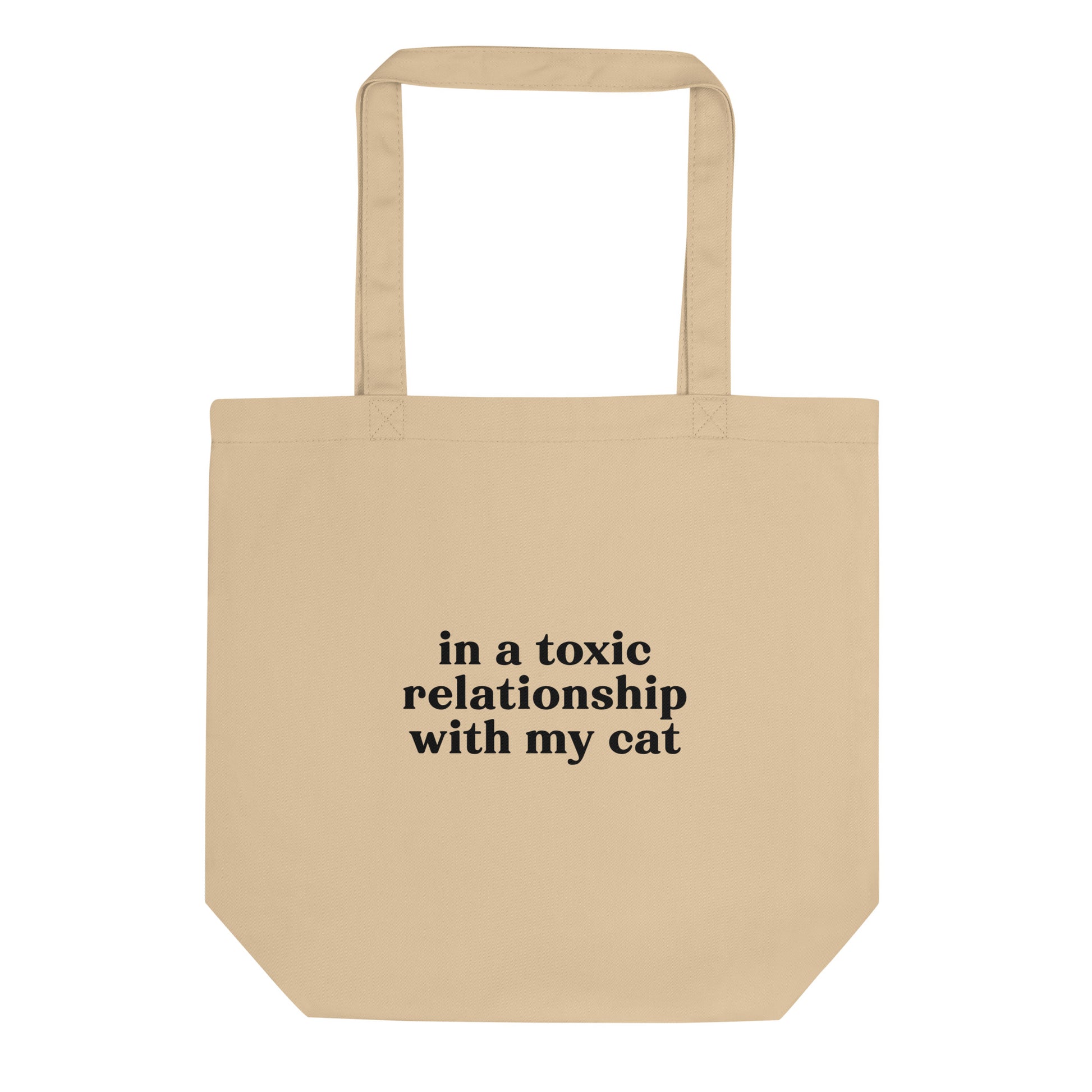 Funny eco cotton tote with sarcastic quote for cat lovers tired of dating.