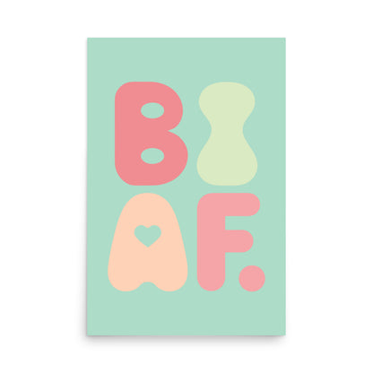 Pastel green Bi AF poster printed on thick matte paper for bisexual pride expression with retro wall art