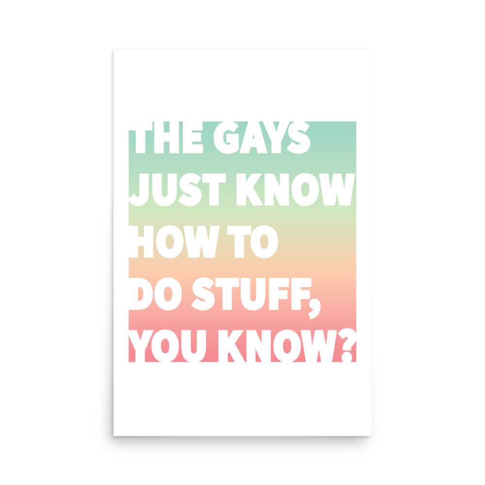Colorful The Gays Just Know poster printed on thick matte paper for The White Lotus fans and queer wall art decor
