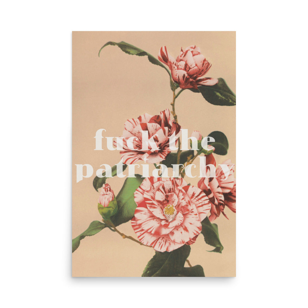 Feminist vintage-style poster with floral background and bold empowerment quote printed on thick matte paper
