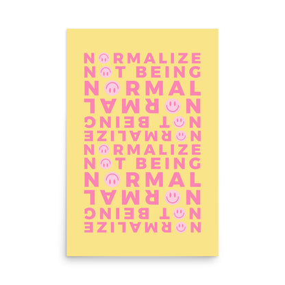 Smiley design Non-Normative affirmation poster printed on thick matte paper for stylish empowering wall decor
