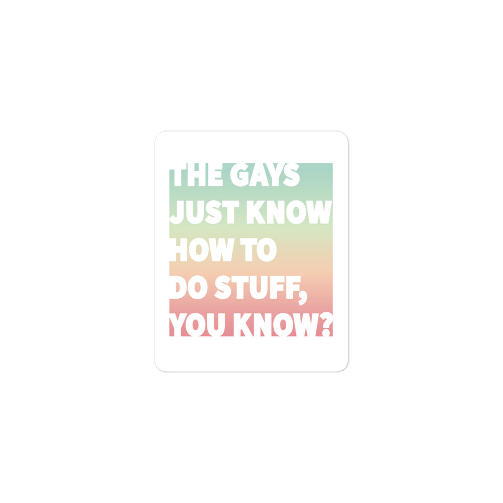 Rainbow LGBTQ+ sticker "The Gays Just Know" for queer decor on laptops or house objects
