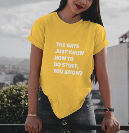 The Gays Just Know Unisex T-Shirt – White Lotus Inspired Quote Tee