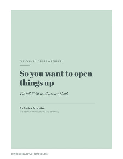 So You Want to Open Things Up: ENM Readiness Workbook