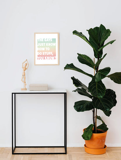 The Gays Just Know Poster – Colorful Queer Quote Art for White Lotus Fans