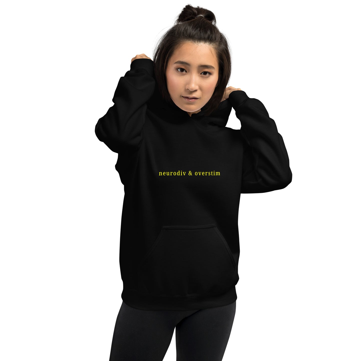 Neurodiv & Overstim Unisex Hoodie – Minimalist Empowerment Sweatshirt