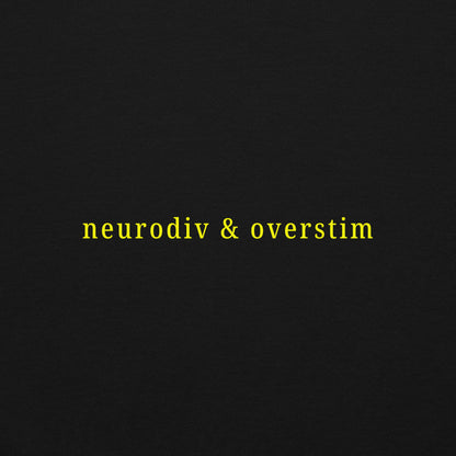 Neurodiv & Overstim Unisex Hoodie – Minimalist Empowerment Sweatshirt