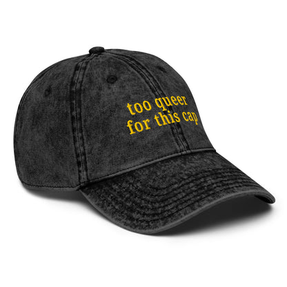 Too Queer for This Cap – Embroidered Cotton Hat for Playful Pride Style